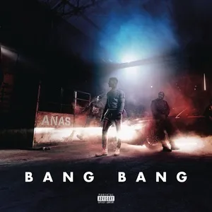 Bang Bang (Single) - Anas