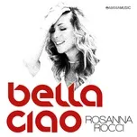 Bella Ciao (Single) - Rosanna Rocci