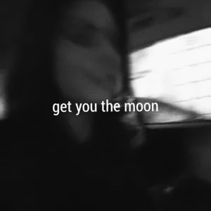 Get You The Moon (Single) - Kina, Snøw