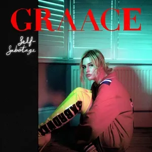 Self Sabotage (EP) - GRAACE