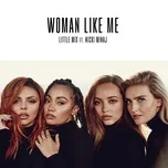 Nghe nhạc hay Woman Like Me (Single) Mp3 hot nhất