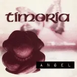 Nghe nhạc Angel (Single) - Timoria