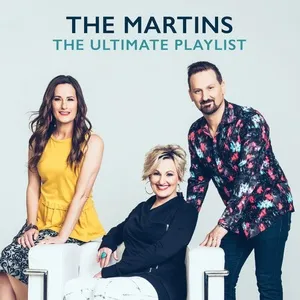 The Ultimate Playlist - The Martins