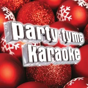 Party Tyme Karaoke - Christmas 5 - Party Tyme Karaoke