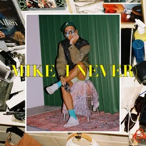 Mike (I Never) (Single) - My Q