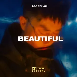 Beautiful (Single) - Lope Phạm