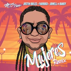 Mujeres (Remix) (Single) - Mozart La Para, Justin Quiles, Farruko, V.A