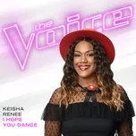 I Hope You Dance (The Voice Performance) (Single) - Keisha Renee
