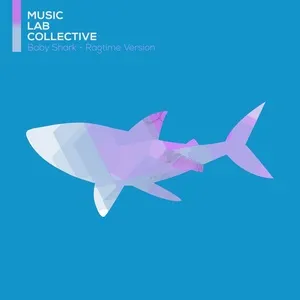 Baby Shark (Arr. Piano) (Single) - Music Lab Collective