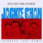 Jackie Chan (Laidback Luke Remix) (Single) - Tiesto, Dzeko, Preme, V.A
