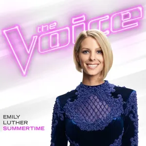 Summertime (The Voice Performance) (Single) - Emily Luther