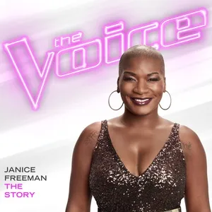 The Story (The Voice Performance) (Single) - Janice Freeman