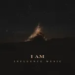 Download nhạc hay I Am (Single)