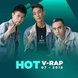 Tải nhạc Zing Nhạc V-Rap Hot Tháng 07/2018 hot nhất về điện thoại