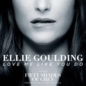 Love Me Like You Do (From 