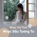 Download nhạc Nhạc Sầu Tương Tư online