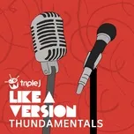 Nghe nhạc Brother (Triple J Like A Version) (Single) - Thundamentals
