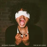 Top Of My Lungs (Single) - Anthony Flammia