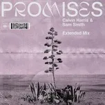 Tải nhạc hay Promises (Extended Mix) (Single) chất lượng cao