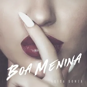 Boa Menina (Single) - Luísa Sonza