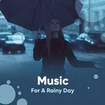 Music For A Rainy Day