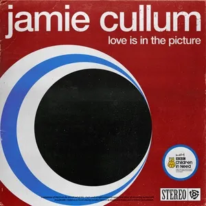Love Is In The Picture (Single) - Jamie Cullum