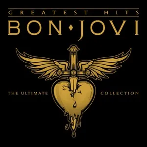 Bon Jovi Greatest Hits - The Ultimate Collection (Deluxe) - Bon Jovi