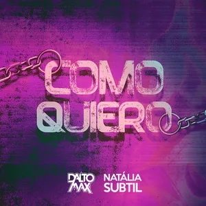 Como Quiero (Single) - Dalto Max