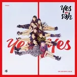 Nghe ca nhạc Yes Or Yes (Mini Album) - TWICE