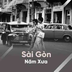 Sài Gòn Năm Xưa - V.A