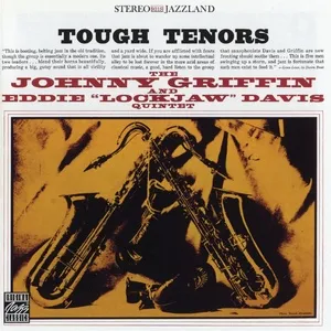 Tough Tenors - Johnny Griffin