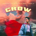 Nghe nhạc Grow (Single) - Conan Gray