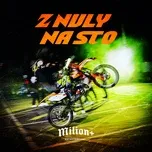 Tải nhạc Z Nuly Na Sto (Single) - MILION