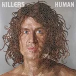 Download nhạc Mp3 Human (Remixes) hay nhất