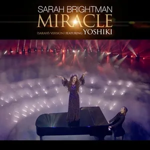 Miracle (Sarah's Version) (Single) - Sarah Brightman