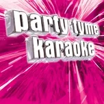 Nghe nhạc Party Tyme Karaoke - Pop Party Pack 4 - Party Tyme Karaoke