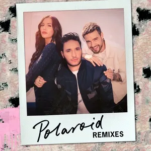 Polaroid (Remixes) (EP) - Jonas Blue, Liam Payne, Lennon Stella