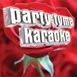 Tải nhạc Mp3 Party Tyme Karaoke - Love Songs Party Pack