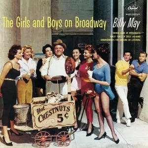 The Girls And Boys On Broadway - Billy May