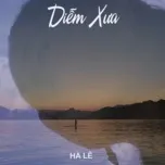 Diễm Xưa (Single) - Hà Lê