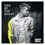 Nghe và tải nhạc hay End Of The Night (Single) chất lượng cao