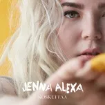 Nghe nhạc Koskettaa (Single) - Jenna Alexa