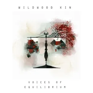 Voices Of Equilibrium (EP) - Wildwood Kin