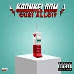 Nghe nhạc Cuzi Allo (EP) - Kronkel Dom