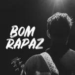 Download nhạc Bom Rapaz (Ao Vivo) (Single) chất lượng cao