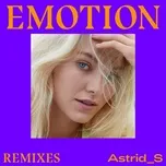 Emotion (Remixes) (EP) - Astrid S