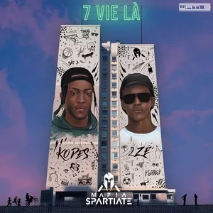 La Vie D'Ma Mere (Single) - Mafia Spartiate