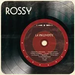 Ca nhạc La Influyente - Rossy