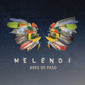 Aves De Paso (Single) - Melendi