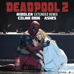 Tải nhạc Mp3 Ashes (Riddler Extended Remix) (Single) hay nhất